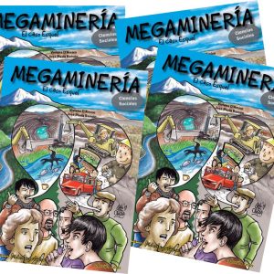 10 cuadernillos de "Megaminería, el caso Esquel"
