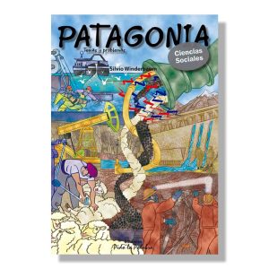 Patagonia: Temas y Problemas