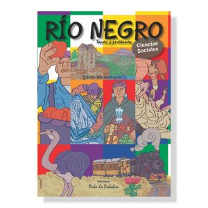 Río Negro, temas y problemas