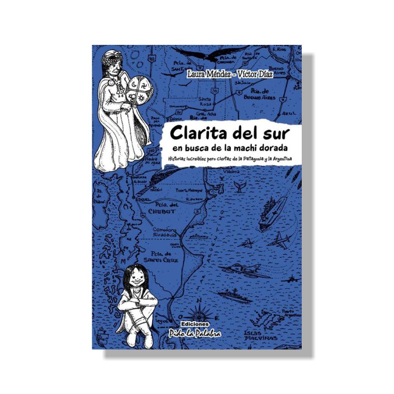 Clarita del Sur en busca de la Machi Dorada
